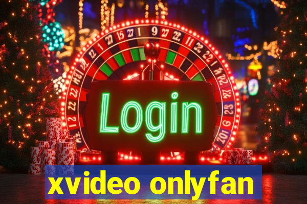 xvideo onlyfan